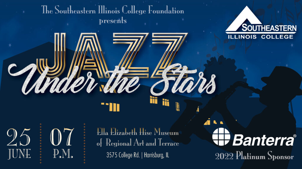 SIC Foundation Hosts Jazz Under the Stars Southeastern Illinois College