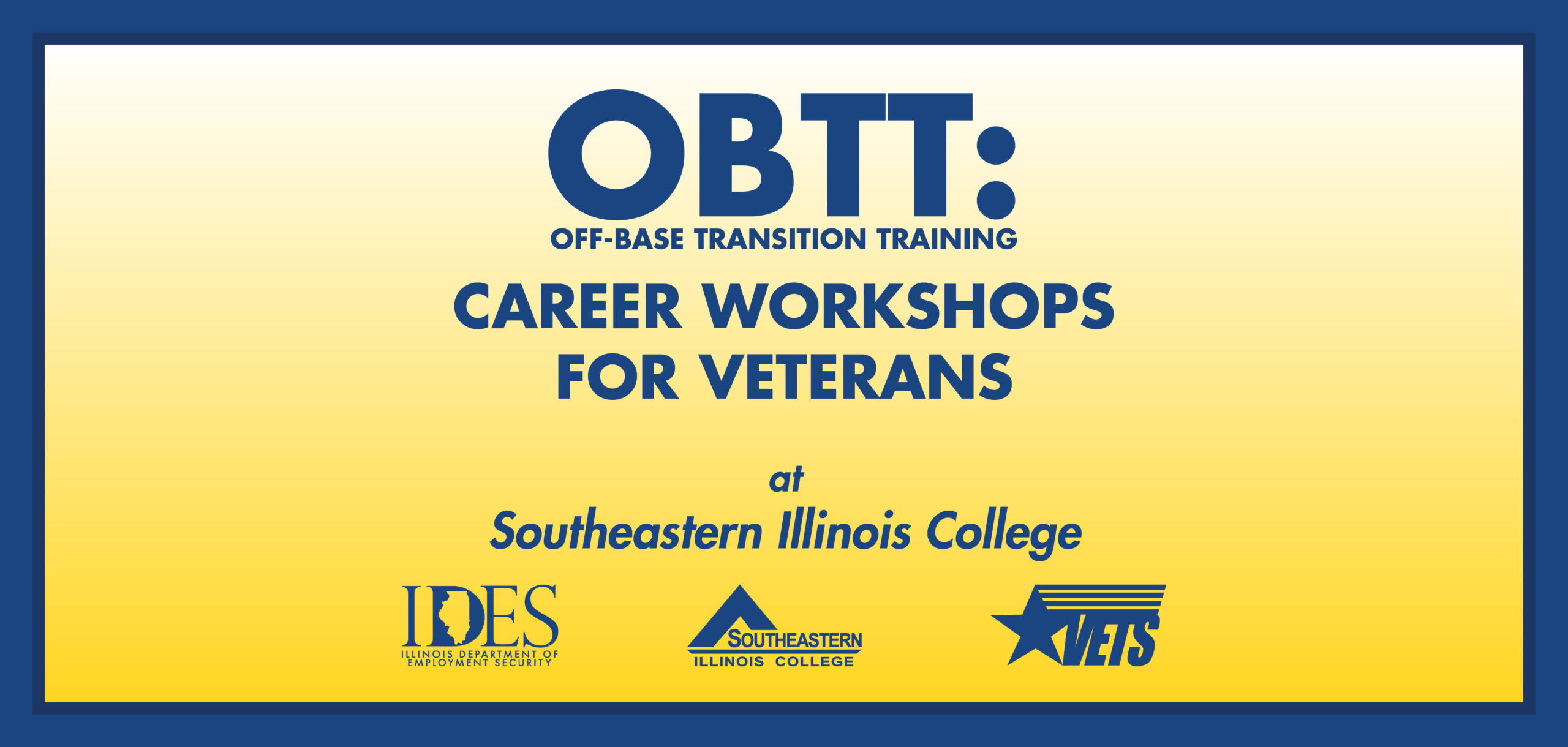 Career Workshops That Get Results: OBTT Program for Veterans